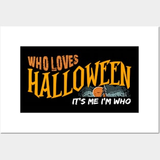 Who Loves Halloween Me Posters and Art